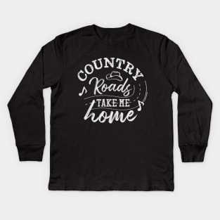 Country Roads Take me Home - © Graphic Love Shop Kids Long Sleeve T-Shirt